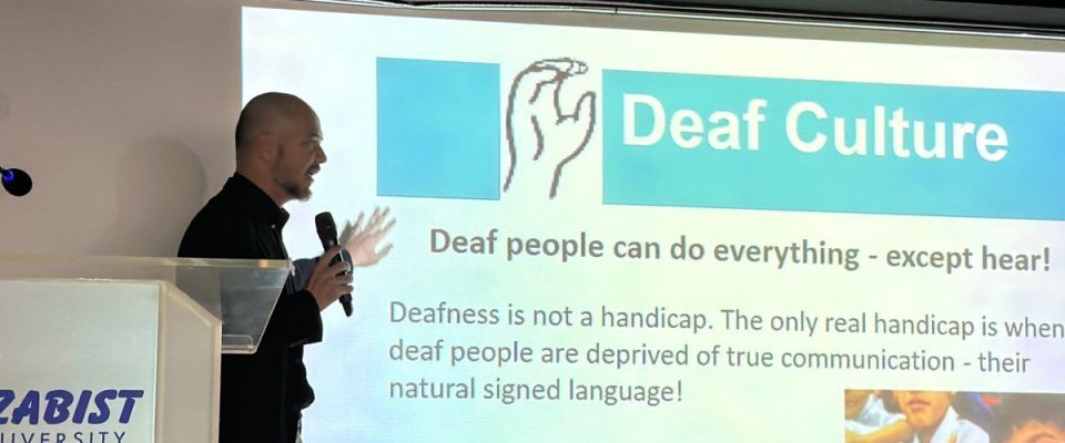 Deaf Reach Invited at SZABIST to Conduct a Deaf Sensitization Training